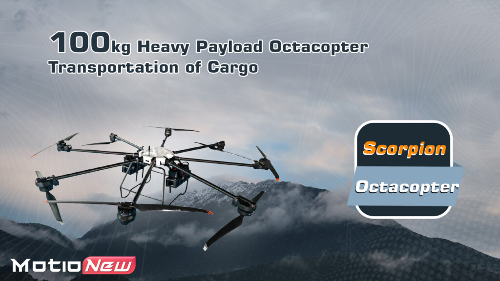 Scorpion octacopter 100kg heavy payload