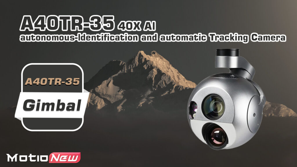 A40tr-35 gimbal 40x al autonomous-ldentification and automatic tracking camera