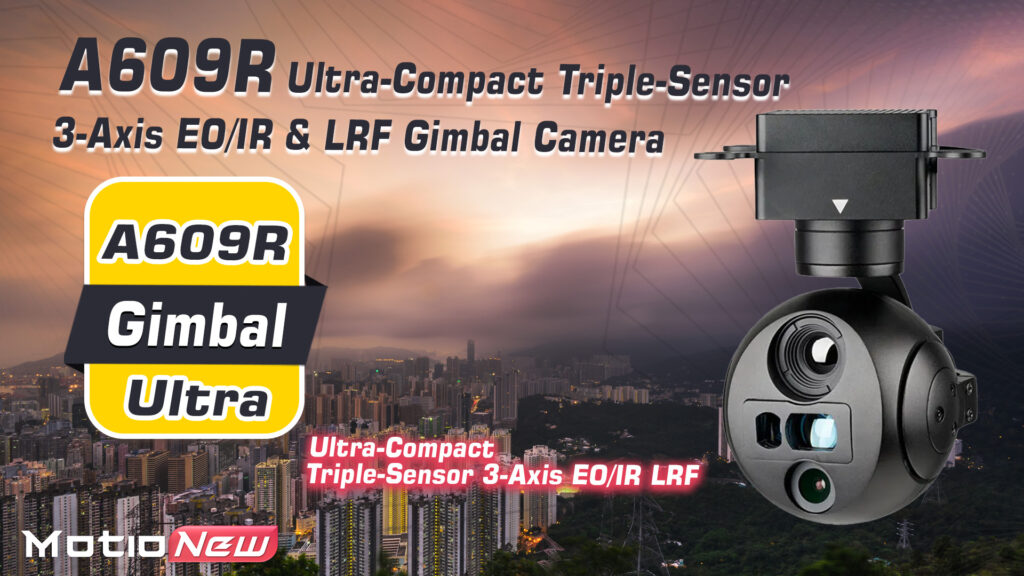 A609r gimbal camera ultra-compact triple-sensor 3-axis eo/ir & lrf