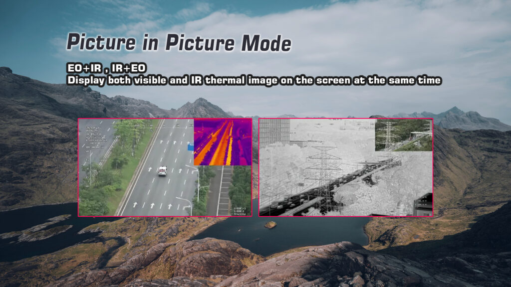 Picture in picture mode of q20ktirm gimbal camera