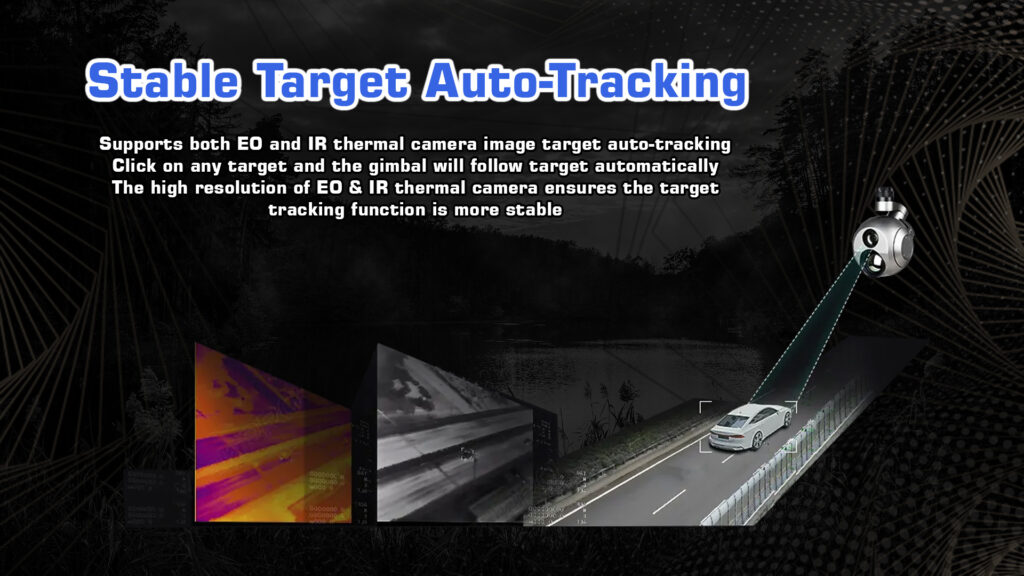 Stable target auto-tracking of q30tir pro