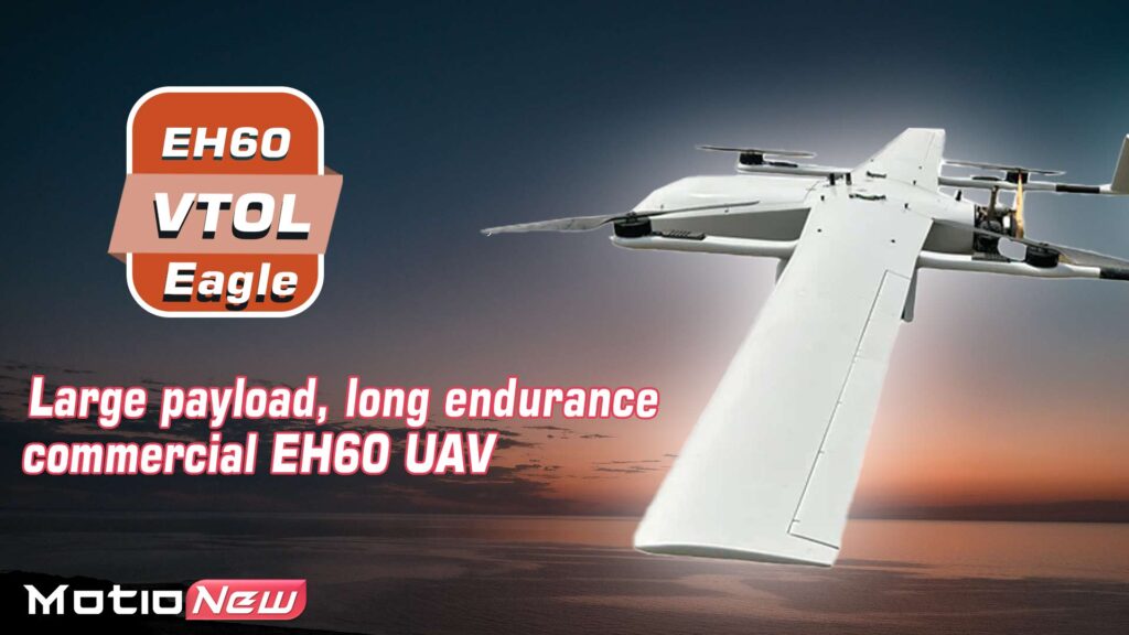 Eagle eh60 large payload, long endurance commercial uavs